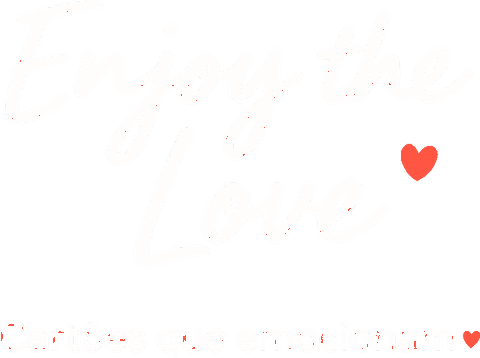 Enjoy the Love